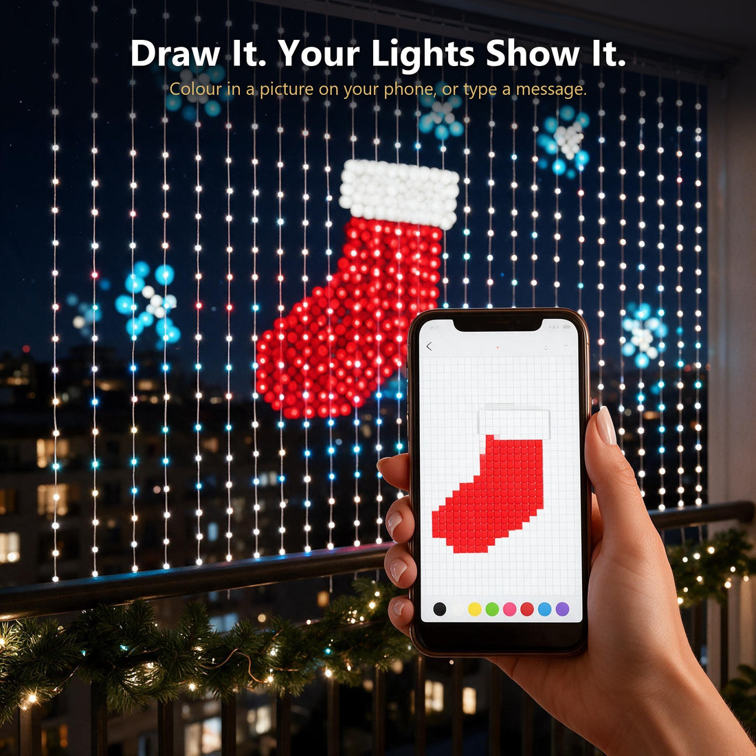 Drawing a stocking in the app and seeing it on the balcony lights